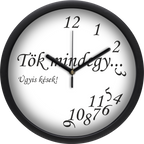 "Tök mindegy" falióra, fehér