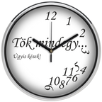 "Tök mindegy" falióra, fehér